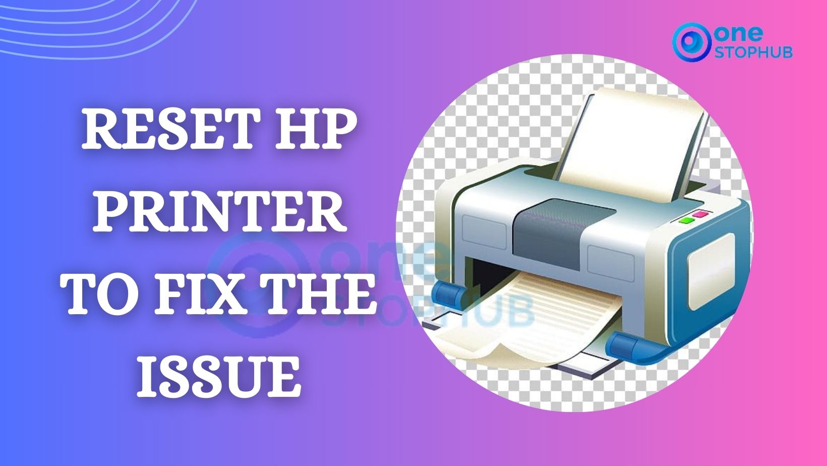 How to Reset HP Printer